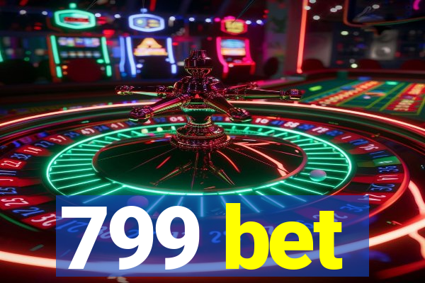 799 bet